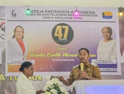 Pemkab Hadiri Syukuran dan Seminar HUT ke-47 Pelayanan Wanita Pantekosta GPdI Zona IV Yapen